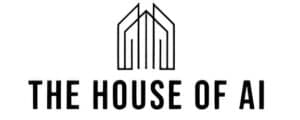 The House of AI